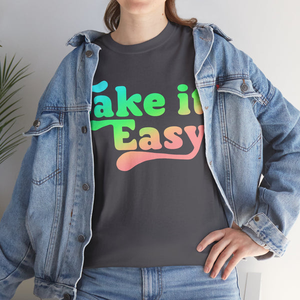 Take It Easy