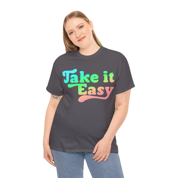 Take It Easy
